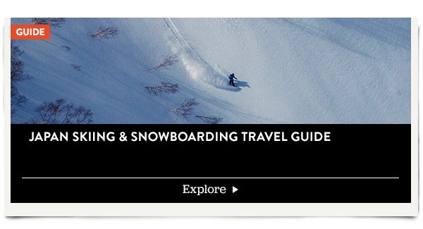 Guide. Japan Skiing and Snowboarding Travel Guide. Explore