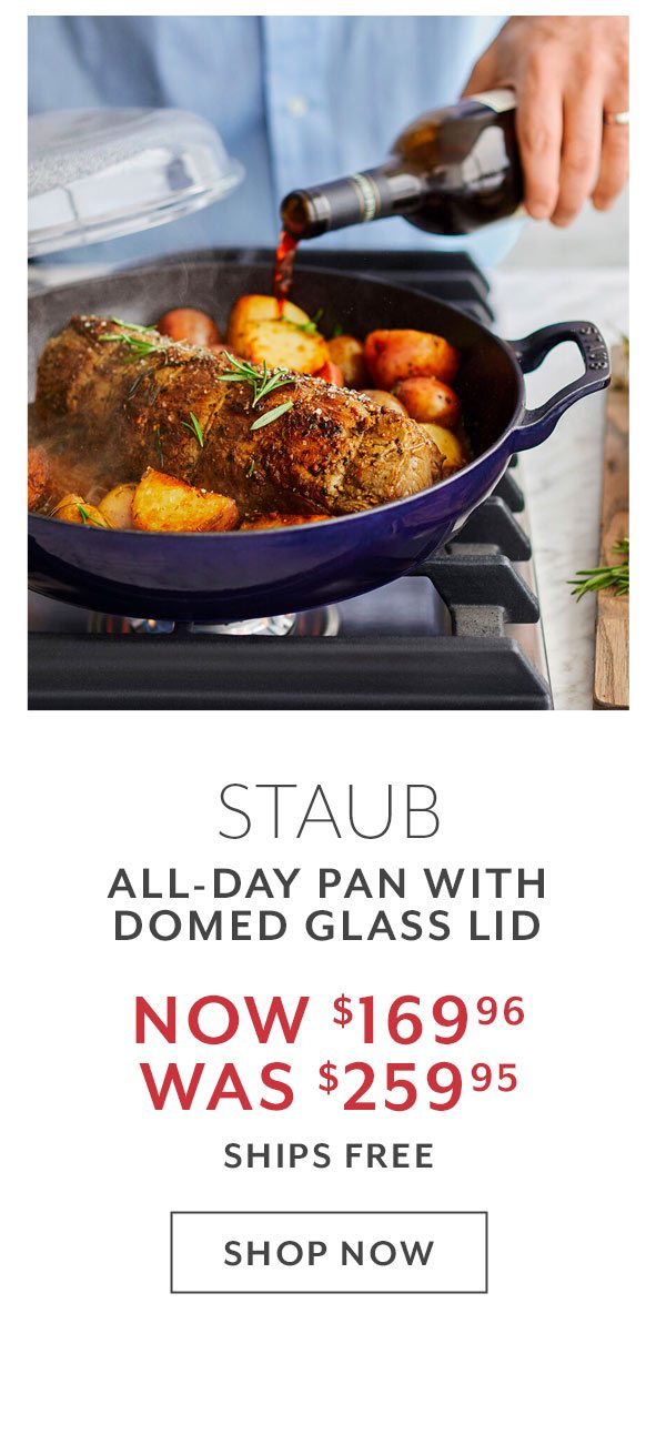 Staub All-Day Pan with Domed Glass Lid