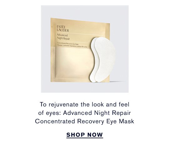 Advanced Night Repair Concentrated Recovery Eye Mask | Shop Now
