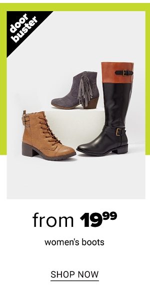 From 19.99 Women's Boots - Shop Now