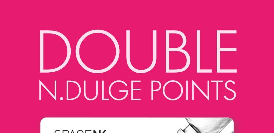 LIMITED TIME ONLY DOUBLE N.DULGE POINTS