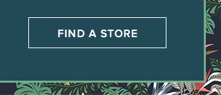 FIND A STORE