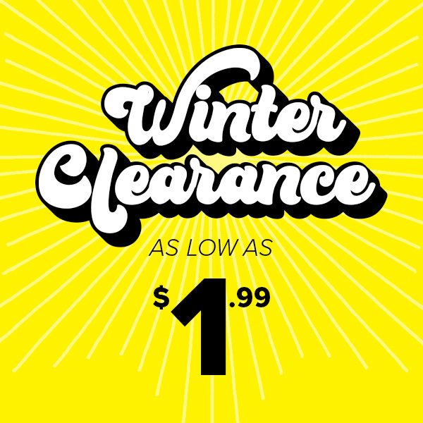 Winter Clearance As Low As $1.99