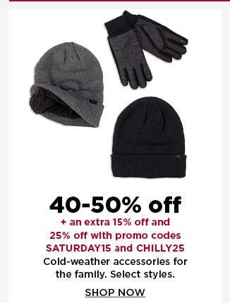 40-50% off cold weather accessories for the family. shop now.