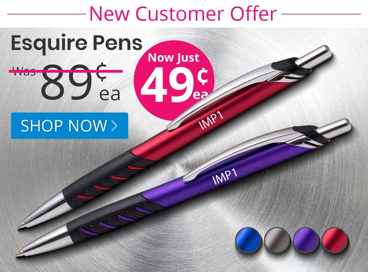 Esquire Pens for only 49¢ each!