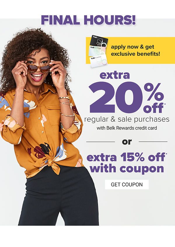 Final Hours! Belk Credit Cardholder Exclusive! Extra 20% off Regular & Sale Purchases with Belk Rewards credit card - Get Coupon