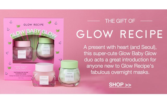 THE GIFT of GLOW RECIPE