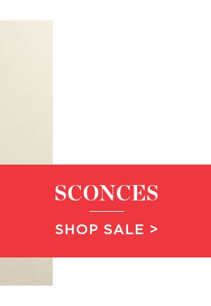 Sconces - Shop Sale