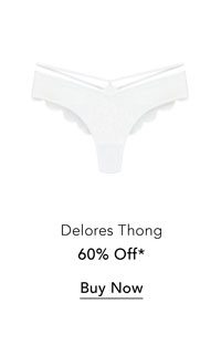 Shop the Delores Thong