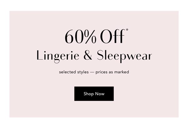 Shop 60% Off* Sitewide