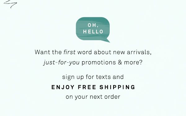 Sign up for text messages.