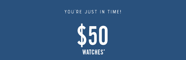 50% Off Watches