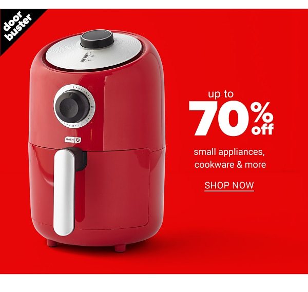 Up to 70% off Small Appliances, Cookware and more - Shop Now