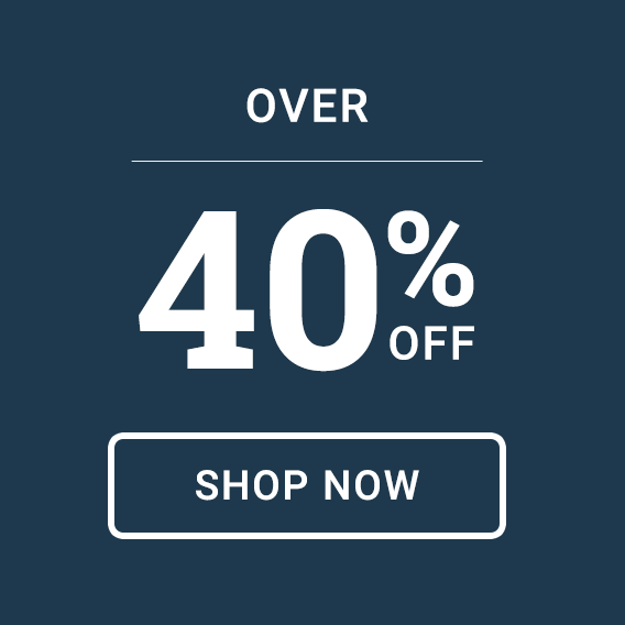 OVER 40% OFF - SHOP NOW