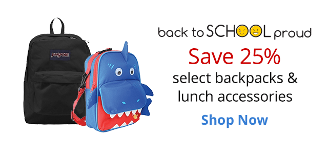 Save 25% on select backpacks and lunch accessories