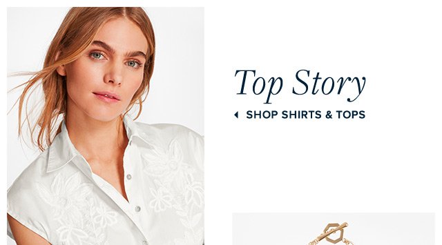 TOP STORY | SHOP SHIRTS & TOPS