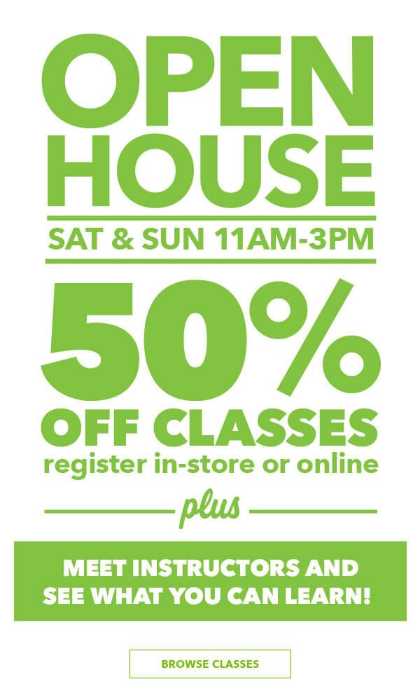 50% off Open House Classes. 12/8-12/9.