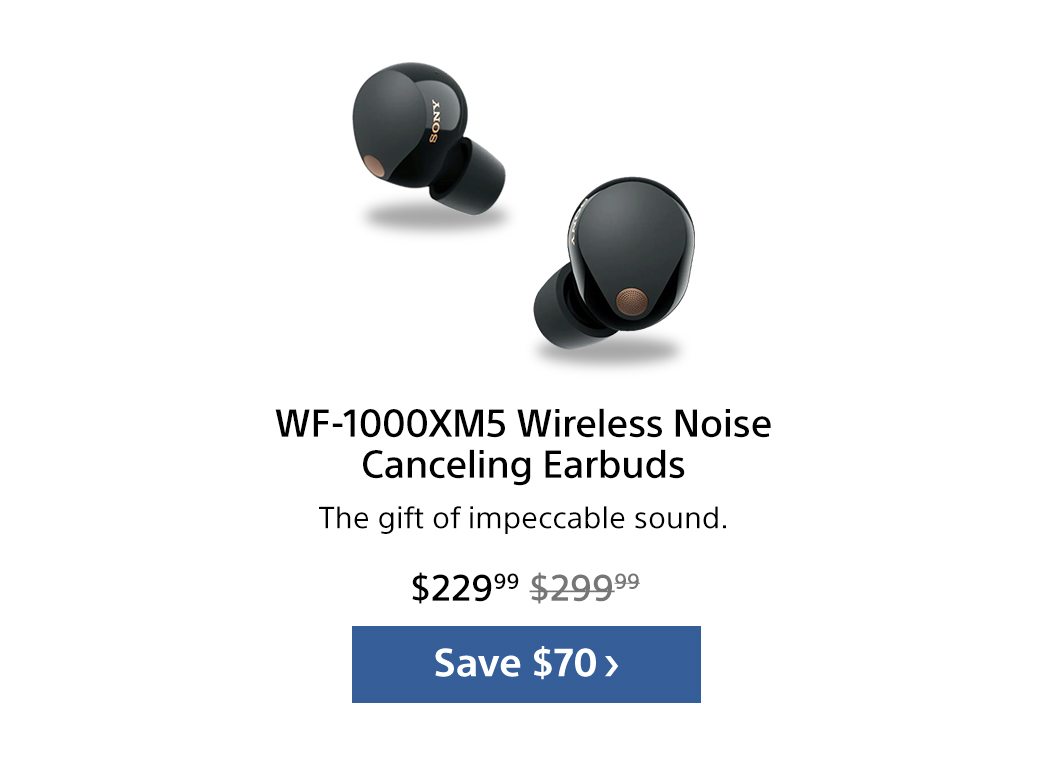 WF-1000XM5 Wireless Noise Canceling Earbuds | Save $70