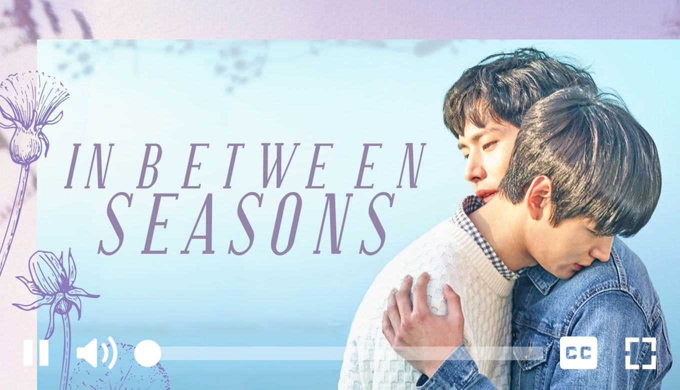 Watch IN BETWEEN SEASONS