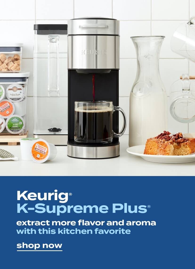 Keurig® K-Supreme Plus® extract more flavor and aroma with this kitchen favorite. shop now