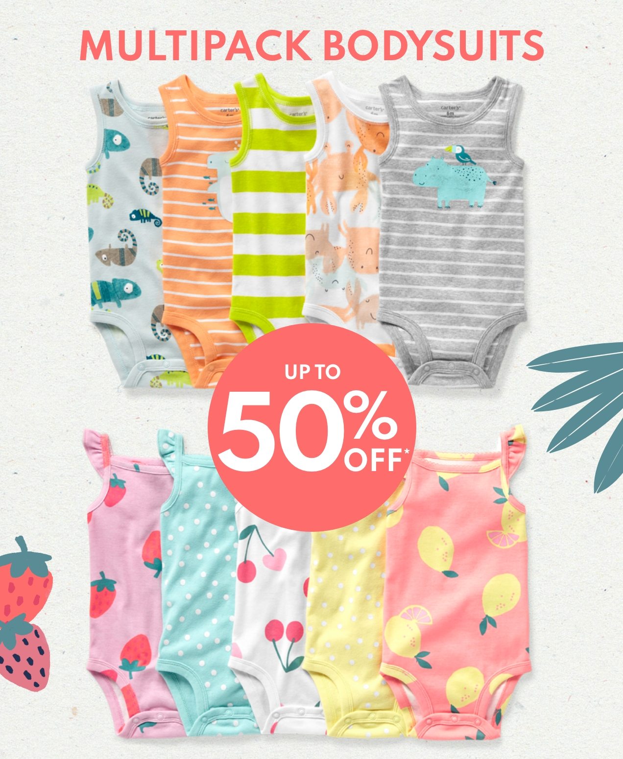 MULTIPACK BODYSUITS | UP TO 50% OFF* 