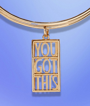 You Got This Charm Bangle