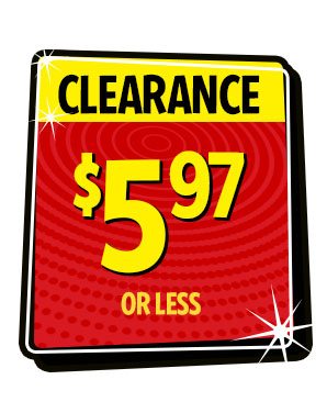 CLEARANCE $5.97 or less