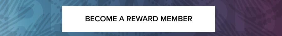 Become a Reward member