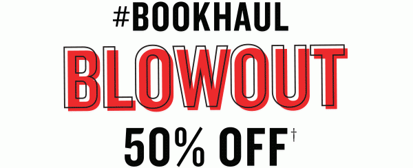 #BOOKHAUL BLOWOUT - 50% OFF†