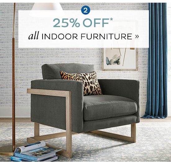 25% Off Indoor Furniture