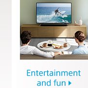 Entertainment and fun