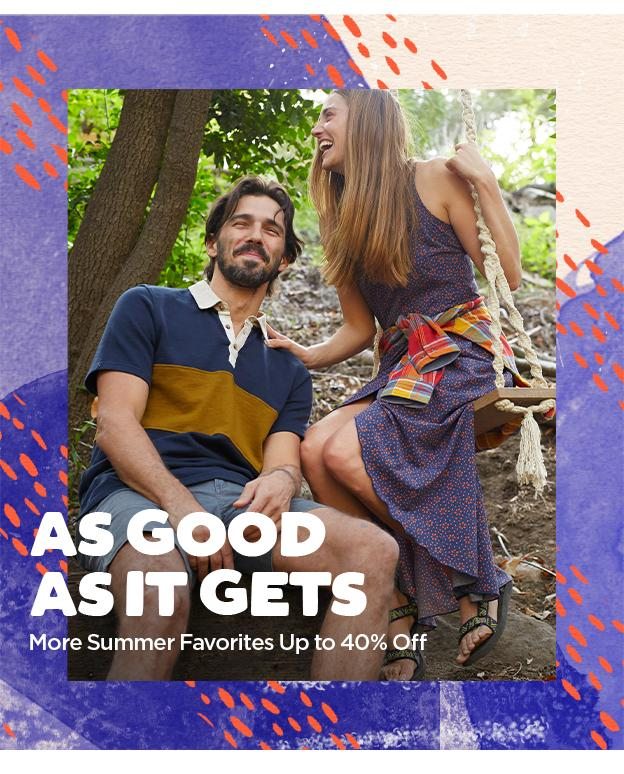 As Good As It Gets - More Summer Favorites are now up to 40% off