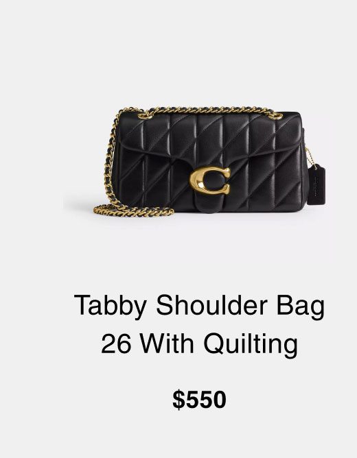 Tabby Shoulder Bag 26 With Quilting $550 