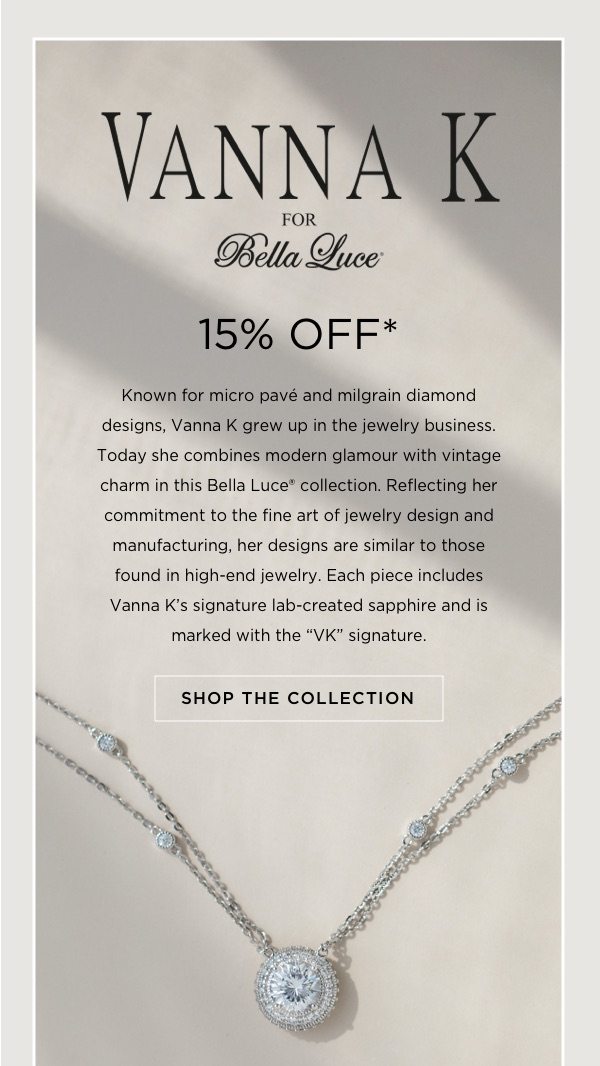 Vanna K for Bella Luce Jewelry 15% OFF*