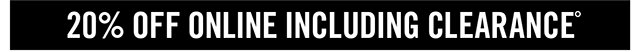 20% Off Online Including Clearance