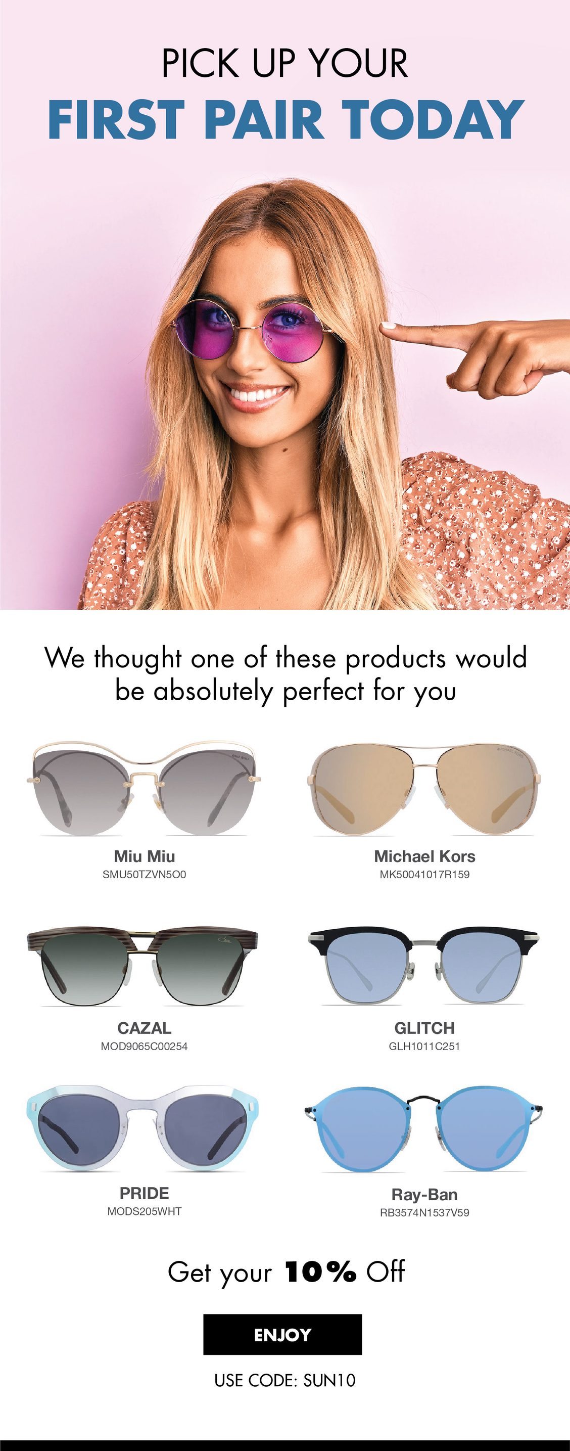 Pick your first pair today - GLASSES GALLERY
