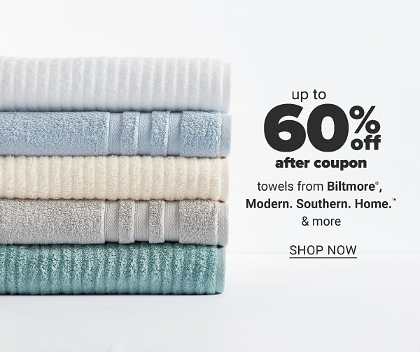 Up to 60% off after coupon towels from Biltmore, Modern. Southern. Home & more. Shop Now.