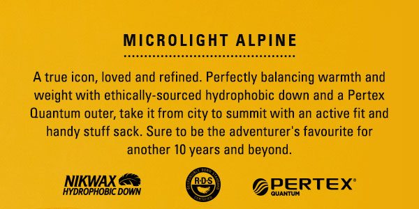 A true icon, loved and refined. Perfectly balancing warmth and weight with ethically-sourced hydrophobic down and a Pertex Quantum outer, take it from city to summit with an active fit and handy stuff sack. Sure to be the adventurer's favourite for another 10 years and beyond.