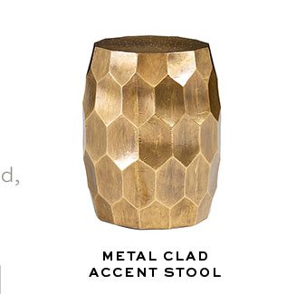 METAL CLAD ACCENT STOOL