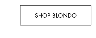 SHOP BLONDO