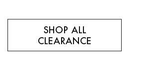 SHOP ALL CLEARANCE