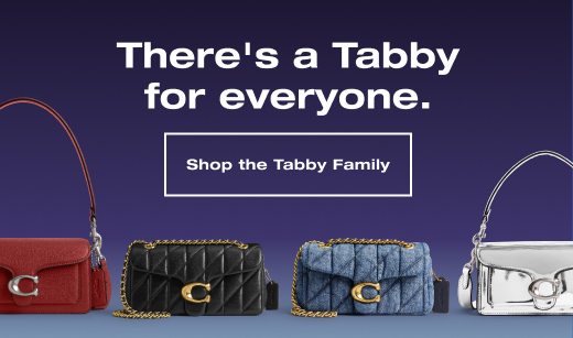 There's a Tabby for everyone. SHOP THE TABBY FAMILY