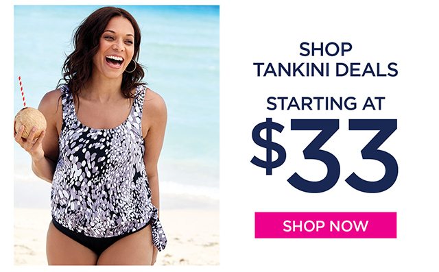 Shop Tankini Deals Starting $33