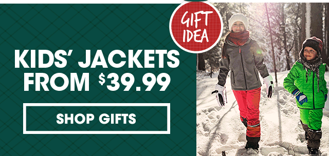 Gift Idea - Kids' JAckets from $39.99 - Shop Gifts