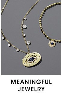 MEANINGFUL JEWELRY