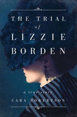 BOOK | The Trial of Lizzie Borden
