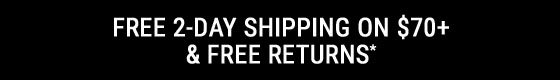 Free 2-Day Shipping Over &70 & Free Returns