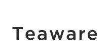 TEAWARE