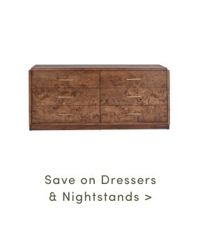 Save on Dressers and Nightstands