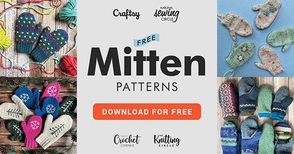 6 Free Mitten Patterns: Knit, Crochet, or Sew!